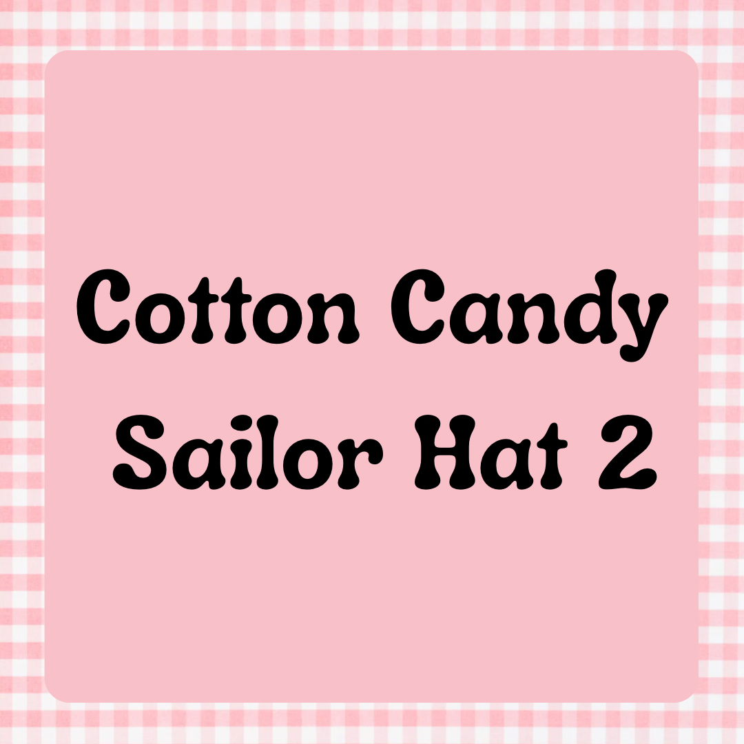 Cotton Candy Sailor Hat 2